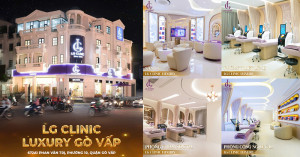 LG Clinic Gò Vấp - Một tòa lâu đài làm đẹp nằm giữa lòng Sài Gòn