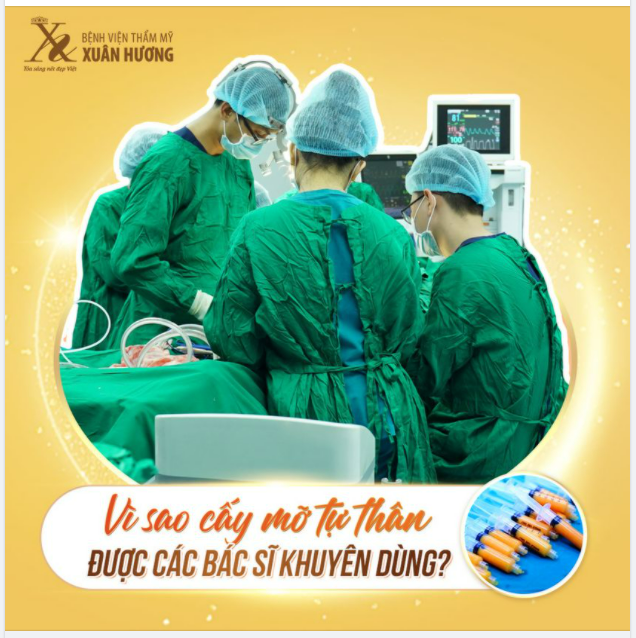 PHẦN CẦN GẦY THÌ LẠI THỪA MỠ - PHẦN CẦN LÀM ĐẦY THÌ LẠI THIẾU MỠ​​​​​​​ Vậy Vì sao cấy mỡ tự thân được các bác sĩ khuyên dùng?