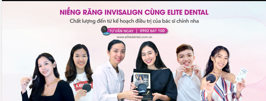 NIỀNG RĂNG TRONG SUỐT INVISALIGN CÙNG ELITE DENTAL