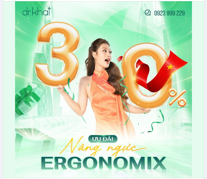 ƯU ĐÃI NÂNG NGỰC ERGONOMIX - NGỰC ĐẸP DÁNG XINH VI VU NGHỈ LỄ
