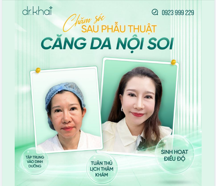 CHĂM SÓC SAU PHẪU THUẬT CĂNG DA NỘI SOI ENDO-FACE ƯU ĐÃI 35% DỊCH VỤ CĂNG DA