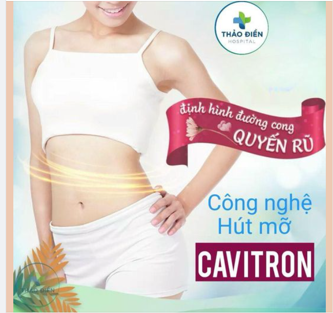 ĐỊNH HÌNH ĐƯỜNG CONG QUYẾN RŨ VỚI CÔNG NGHỆ HÚT MỠ CAVITRON