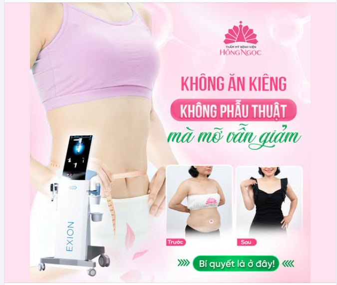 KHÔNG ĂN KIÊNG - KHÔNG PHẪU THUẬT - KHÔNG NẰM VIỆN... MÀ MỠ VẪN GIẢM ĐỀU MỖI TUẦN