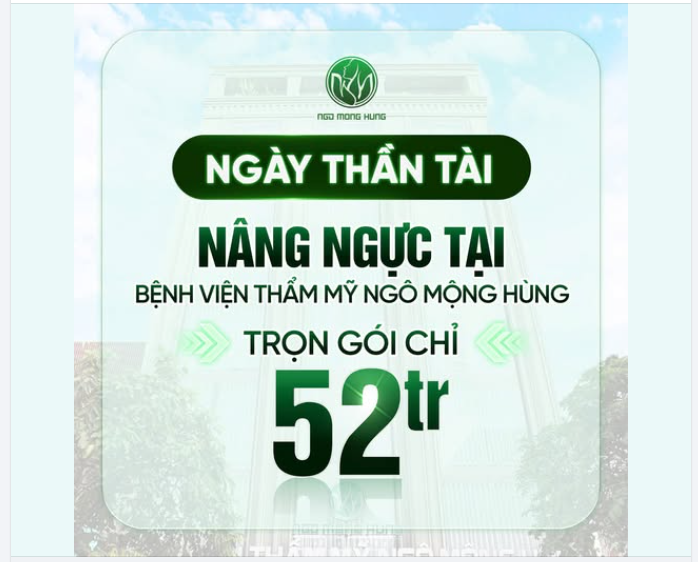 NGÀY THẦN TÀI MÙNG 10 TẾT (26/02)  NÂNG NGỰC TRỌN GÓI 52TR