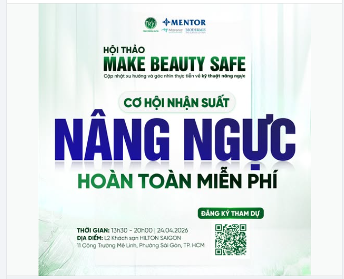 CƠ HỘI NHẬN SUẤT NÂNG NGỰC HOÀN TOÀN MIỄN PHÍ KHI THAM DỰ HỘI THẢO MAKE BEAUTY SAFE