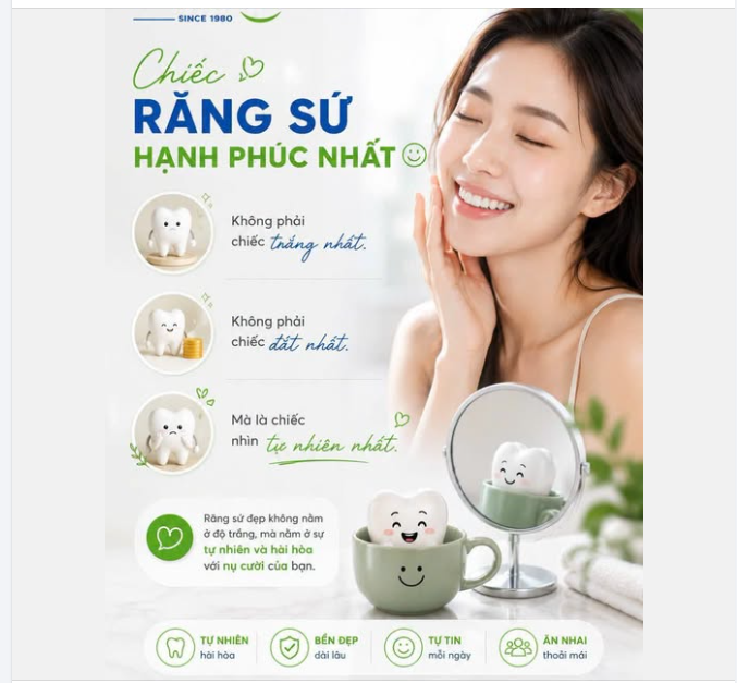 Chiếc răng sứ hạnh phúc nhất…  Không cần là chiếc trắng nhất.  Không cần là chiếc đắt nhất.
