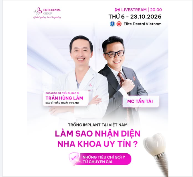 ĐÓN XEM LIVESTREAM: CÁCH NHẬN DIỆN NHA KHOA TRỒNG RĂNG IMPLANT UY TÍN TẠI VIỆT NAM
