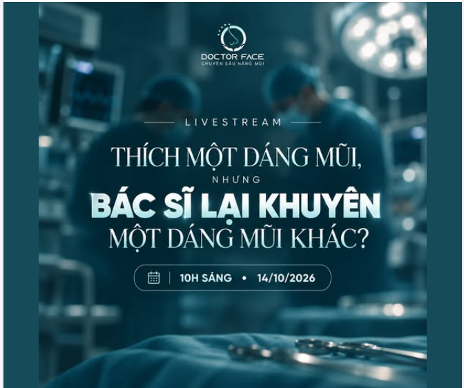 Mình đã biết rõ dáng mũi mình thích, nhưng đến lúc tư vấn bác sĩ lại khuyên một dáng khác. Vì sao?