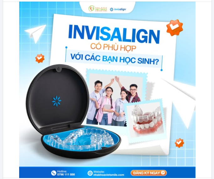 INVISALIGN – NIỀNG RĂNG NHẸ NHÀNG, CON THOẢI MÁI LỚN KHÔN