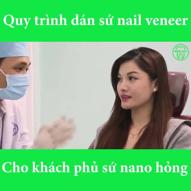 Khách phủ sứ Nano hỏng vì lựa chọn nhầm địa chỉ nha khoa