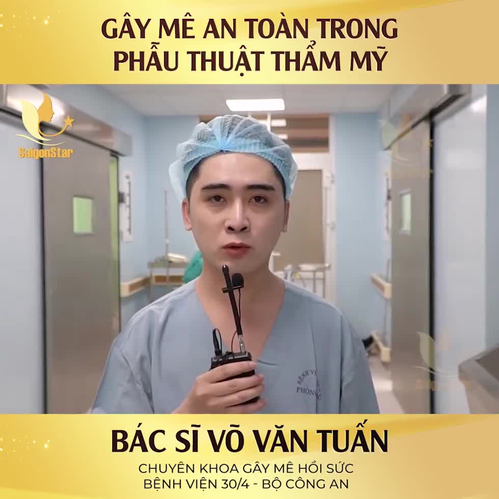 GÂY MÊ AN TOÀN TRONG PHẪU THUẬT THẨM MỸ   - SAIGON STAR DR HOẠT ĐỒNG HÀNH CÙNG “SƯ PHỤ” CHUYÊN KHOA GÂY MÊ HỒI SỨC