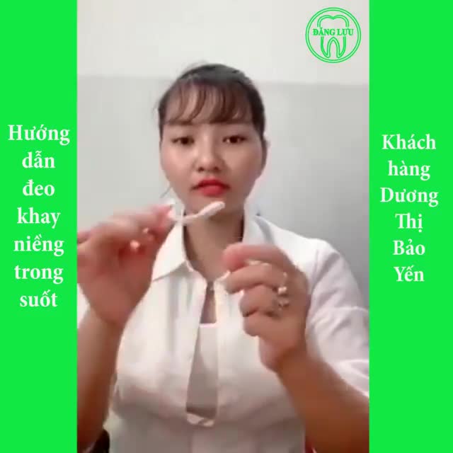 HƯỚNG DẪN ĐEO MÁNG NIỀNG TRONG SUỐT 3D CLEAR