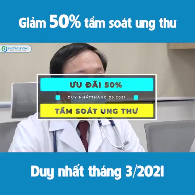 GIẢM TỚI 50% TẦM SOÁT UNG THƯ - DUY NHẤT THÁNG 3