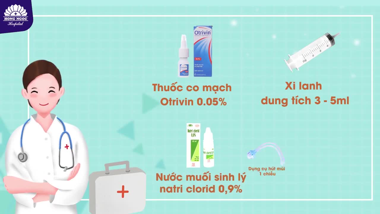 HƯỚNG DẪN RỬA MŨI ĐÚNG CÁCH CHO TRẺ TỪ 1 - 3 TUỔI BẰNG XI LANH TẠI NHÀ