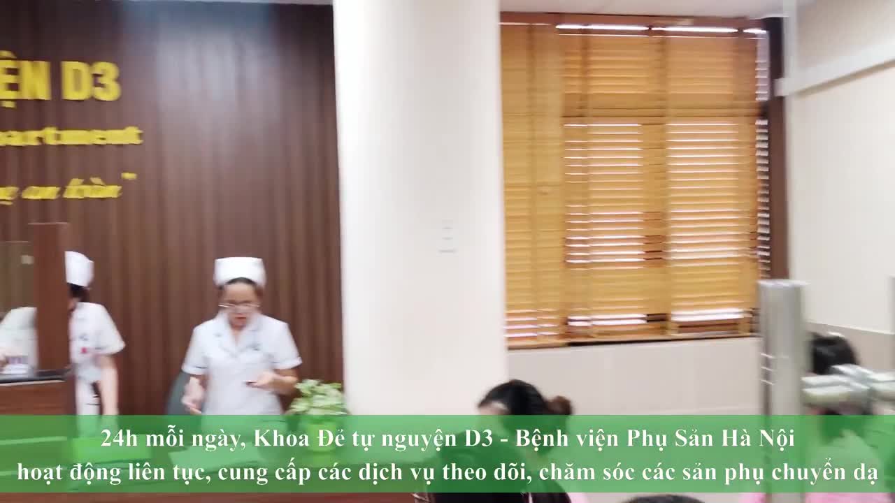 Khoa Đẻ tự nguyện D3 - Bệnh viện Phụ Sản Hà Nội