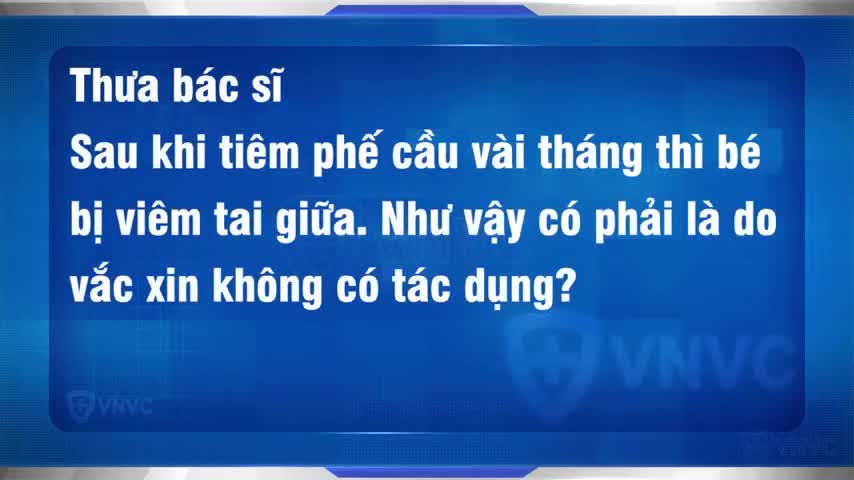 TIÊM VẮC XIN RỒI CÓ THỂ BỊ MẮC BỆNH KHÔNG?