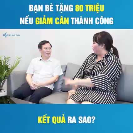 Bạn bè hứa sẽ tặng 80 triệu nếu chị Tuyết giảm cân thành công - kết quả ra sao?