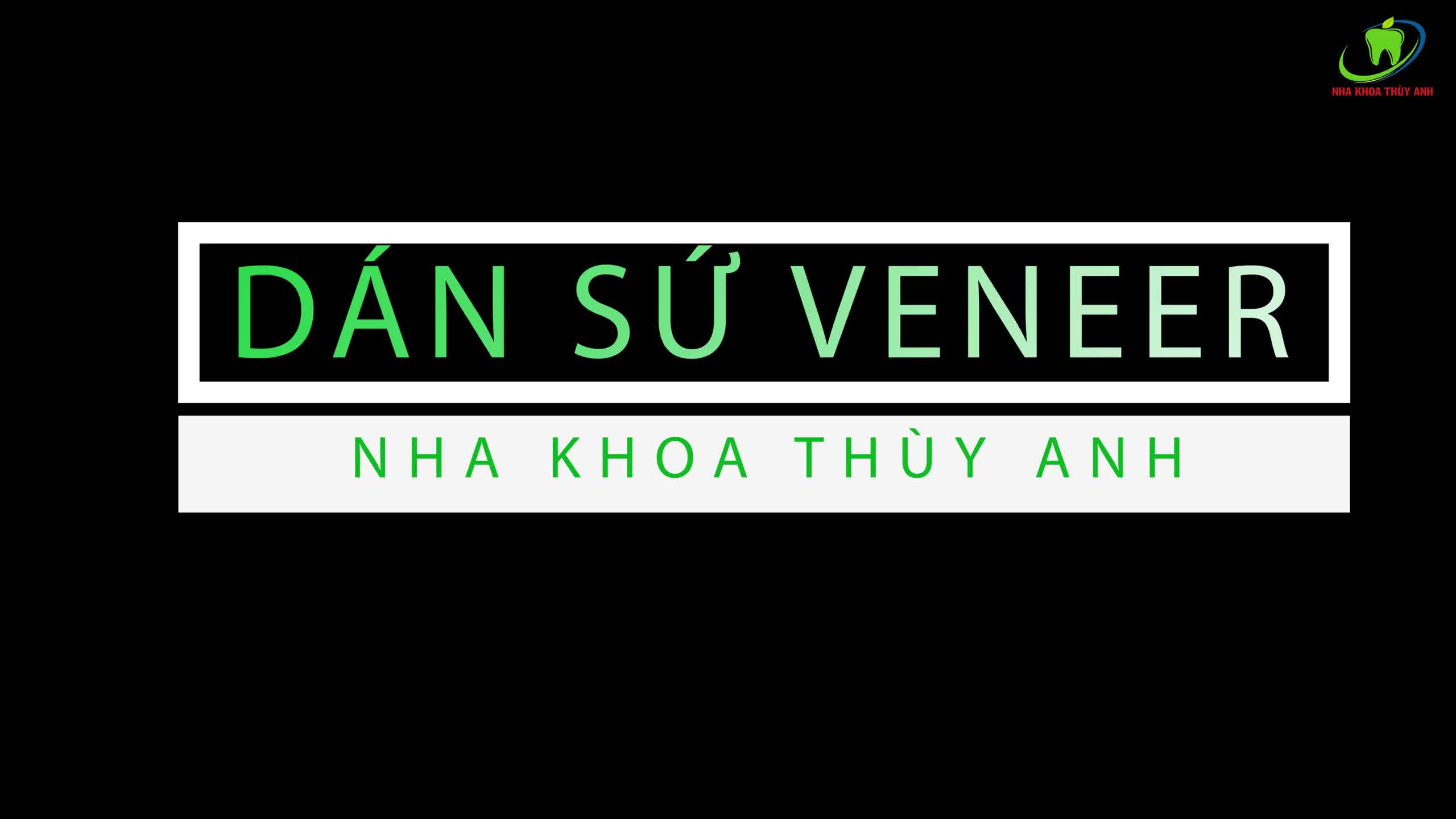 DÁN SỨ VENEER CÓ GIÁ BAO NHIÊU