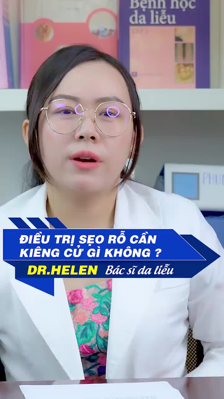ĐIỀU TRỊ SẸO RỖ CẦN KIÊNG CỬ GÌ KHÔNG BÁC SĨ