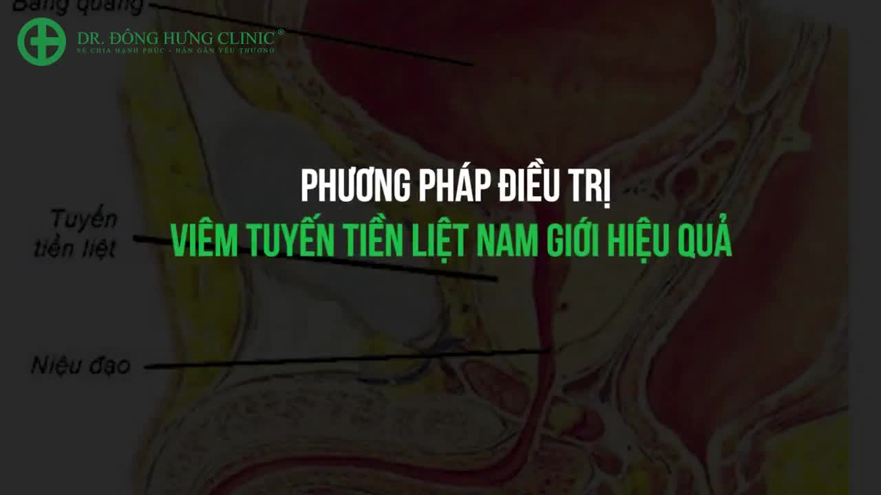 PHƯƠNG PHÁP ĐIỀU TRỊ VIÊM TUYẾN TIỀN LIỆT
