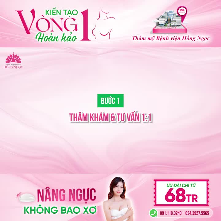 KHÁM PHÁ QUY TRÌNH NÂNG NGỰC KHÔNG BAO XƠ TẠI THẨM MỸ BỆNH VIỆN HỒNG NGỌC