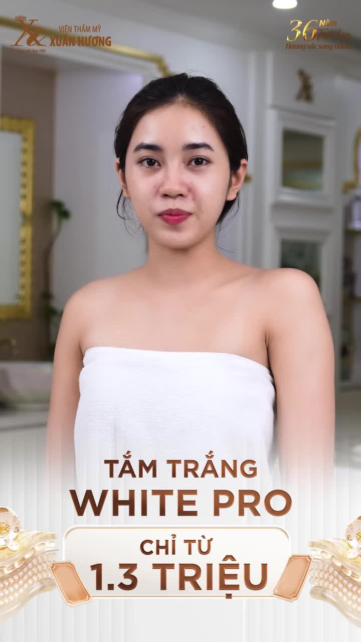 CÙNG Á HẬU THU HIỀN THAY SẮC LÀN DA VỚI LIỆU TRÌNH TẮM TRẮNG TẠI VTM XUÂN HƯƠNG