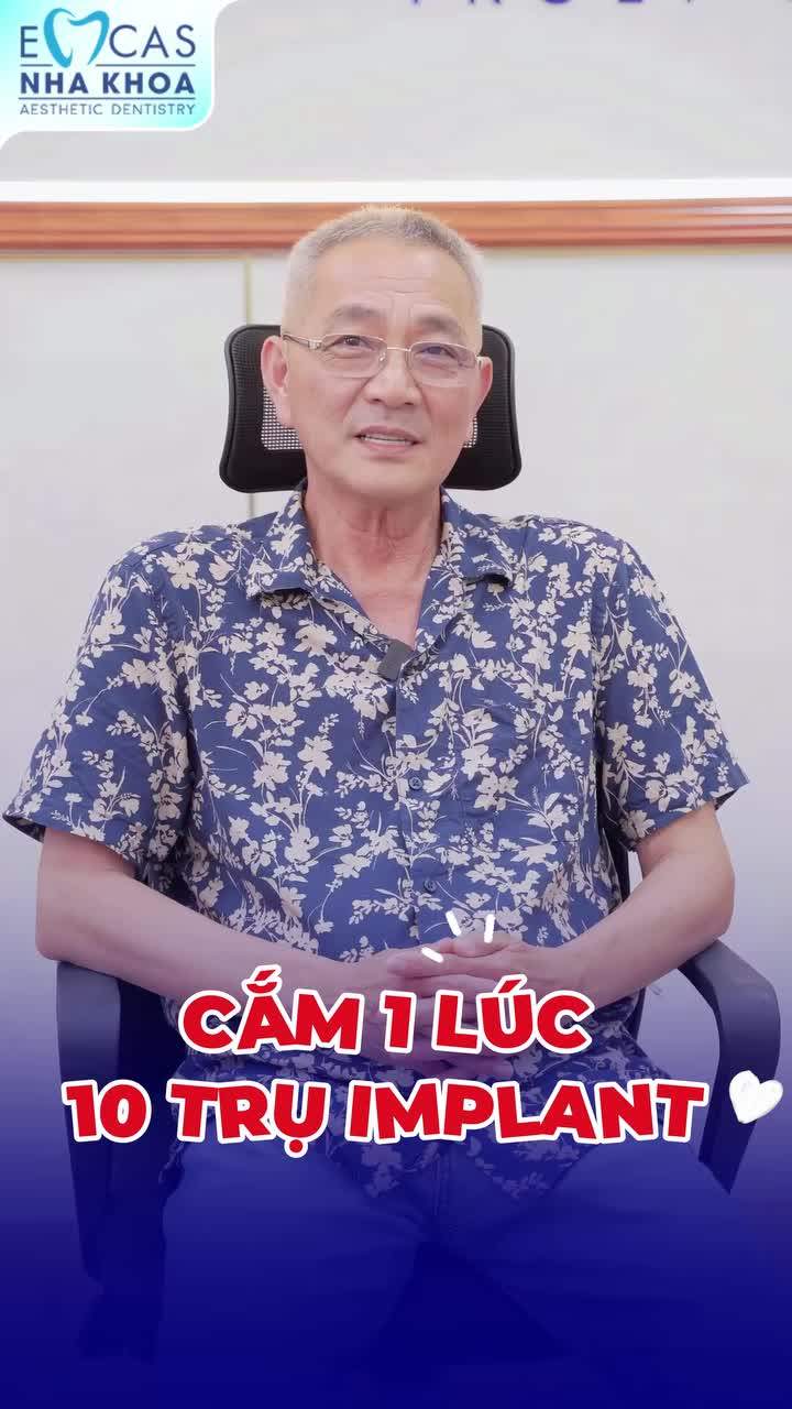 Lý do chú Phương chỉ tin chọn Nha Khoa - Bệnh Viện Thẩm Mỹ EMCAS  sau khi tham khảo ở những nơi khác