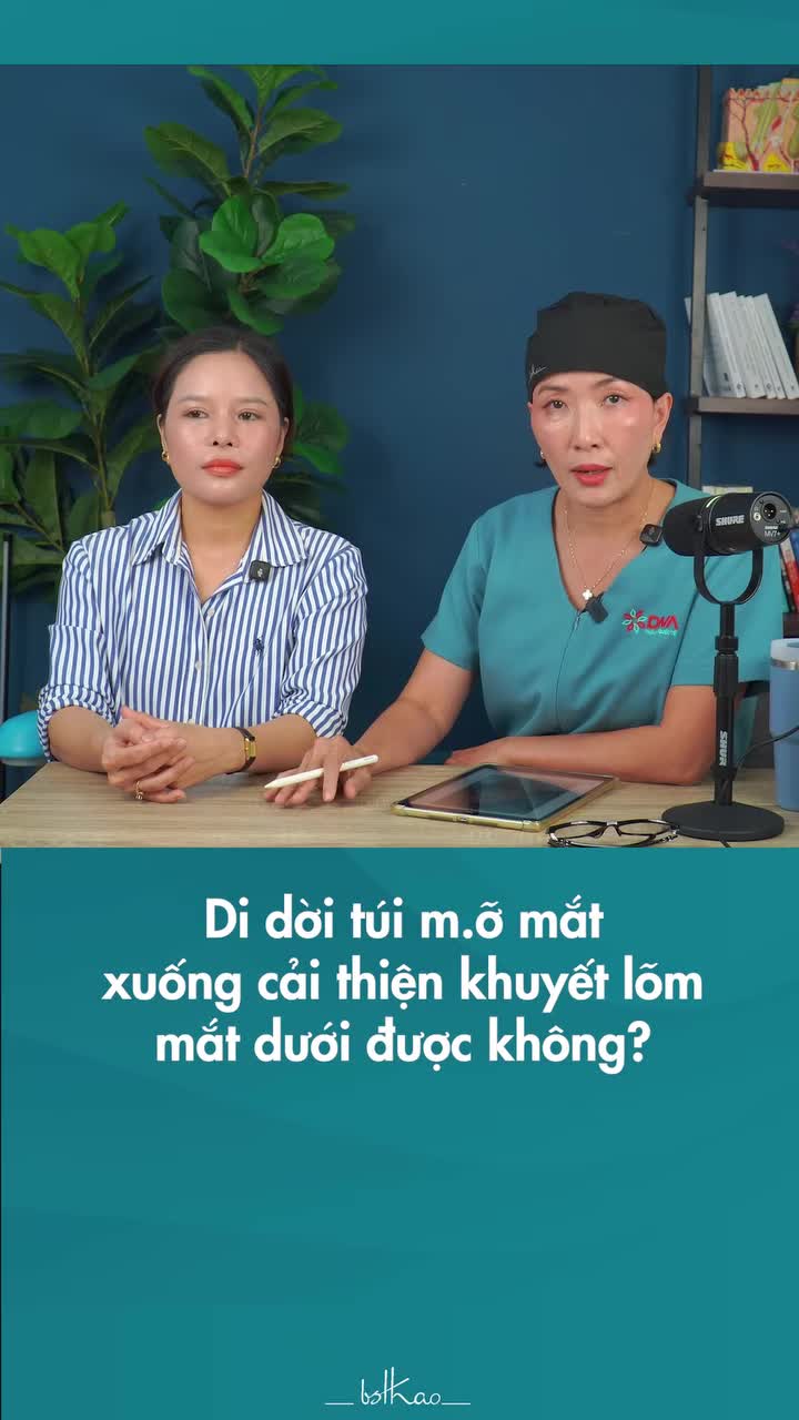 CÓ THỂ DI DỜI TÚI MỠ MẮT ĐỂ LÀM ĐẦY VÙNG MẮT TRŨNG LÕM ĐƯỢC KHÔNG?