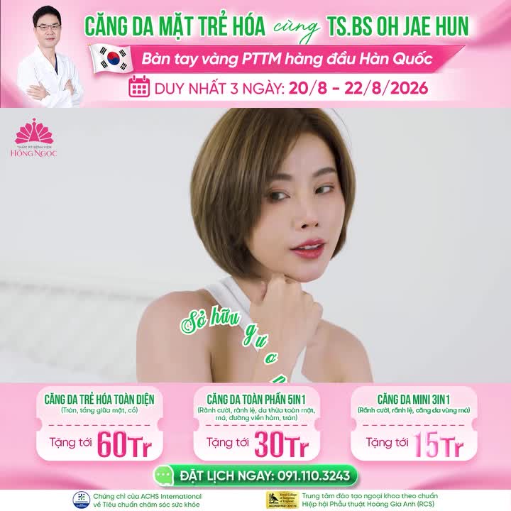 CĂNG DA MẶT TRẺ HÓA CÙNG TS.BS OH JAE HUN - chuyên gia phẫu thuật tạo hình thẩm mỹ hàng đầu Hàn Quốc.