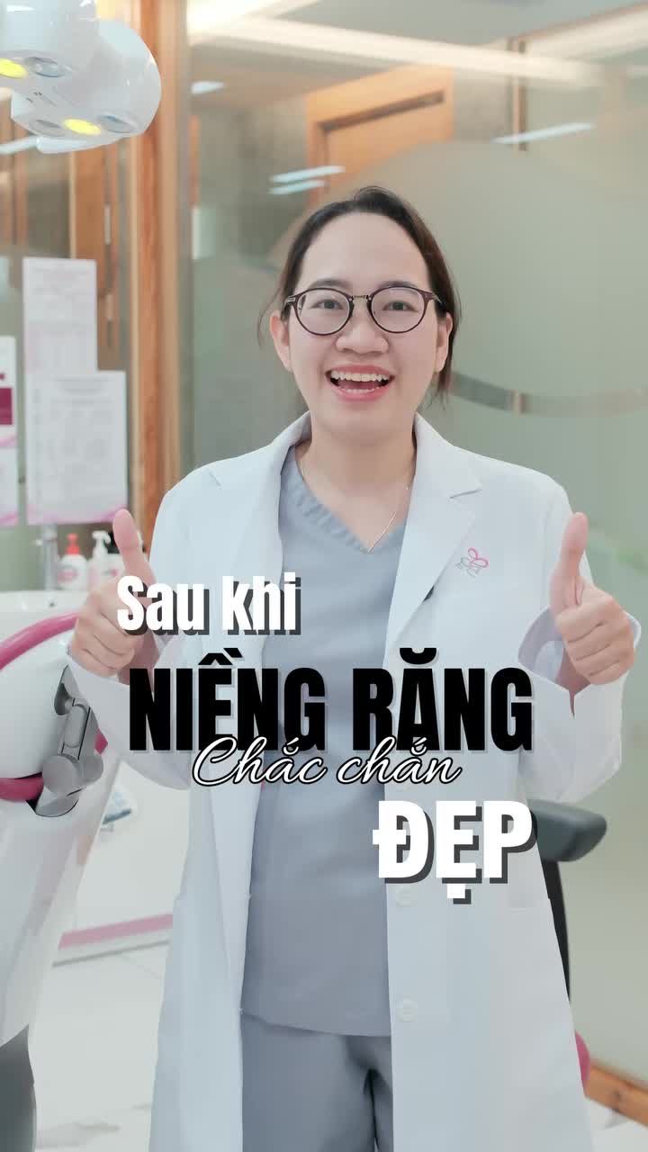 TẠI SAO AI NIỀNG RĂNG XONG CŨNG ĐẸP HƠN???