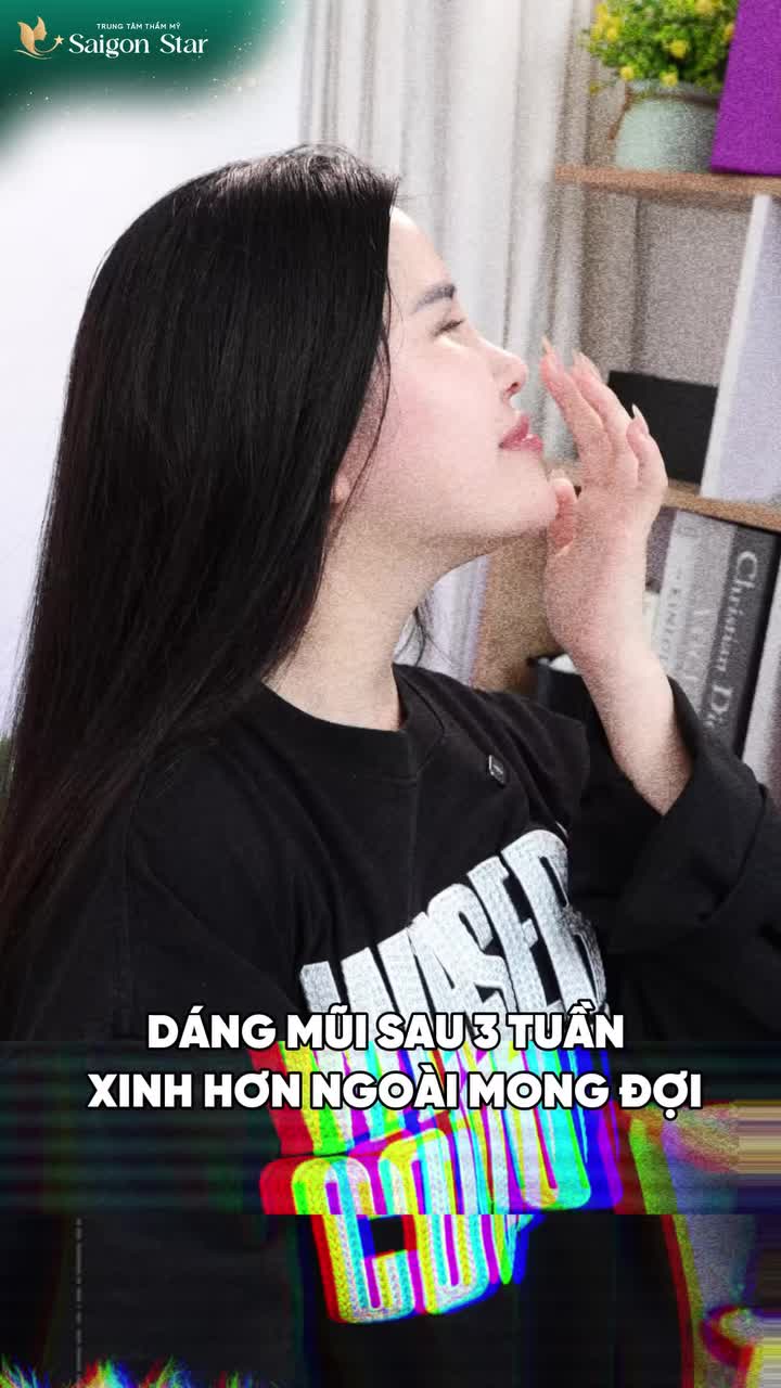 XINH ĐẸP VƯỢT MONG ĐỢI VỚI DÁNG MŨI CẤU TRÚC SAU 3 TUẦN