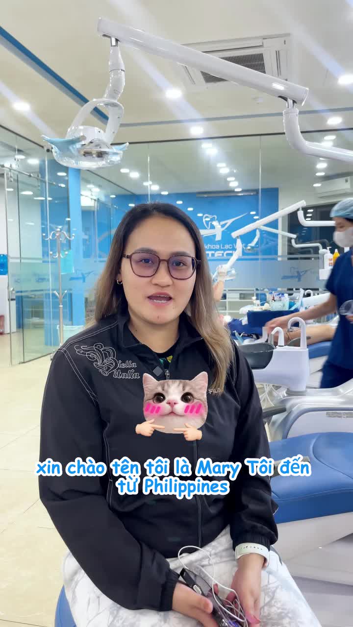 VÌ SAO CÔ GIÁO MARY GRACE (PHILIPPINES) LỰA CHỌN NIỀNG RĂNG TẠI LẠC VIỆT INTECH?