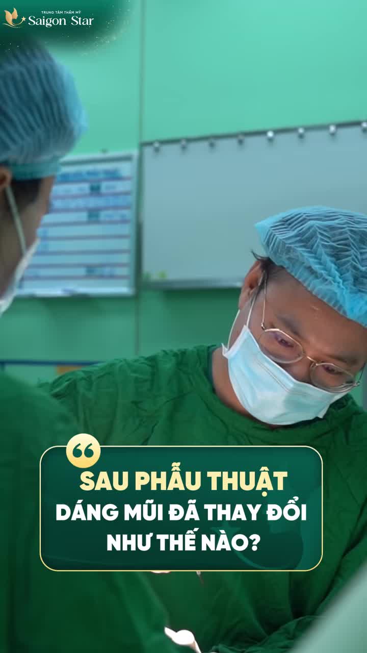 SAU 60 PHÚT DÁNG MŨI SẼ THAY ĐỔI NHƯ THẾ NÀO?