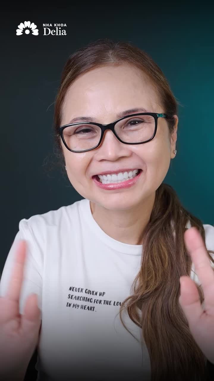 "MÌNH MUỐN CÓ BỘ RĂNG "HẠT BẮP" ĐẸP TỰ NHIÊN, DELIA CHÍNH LÀ NƠI MÌNH TIN TƯỞNG!"
