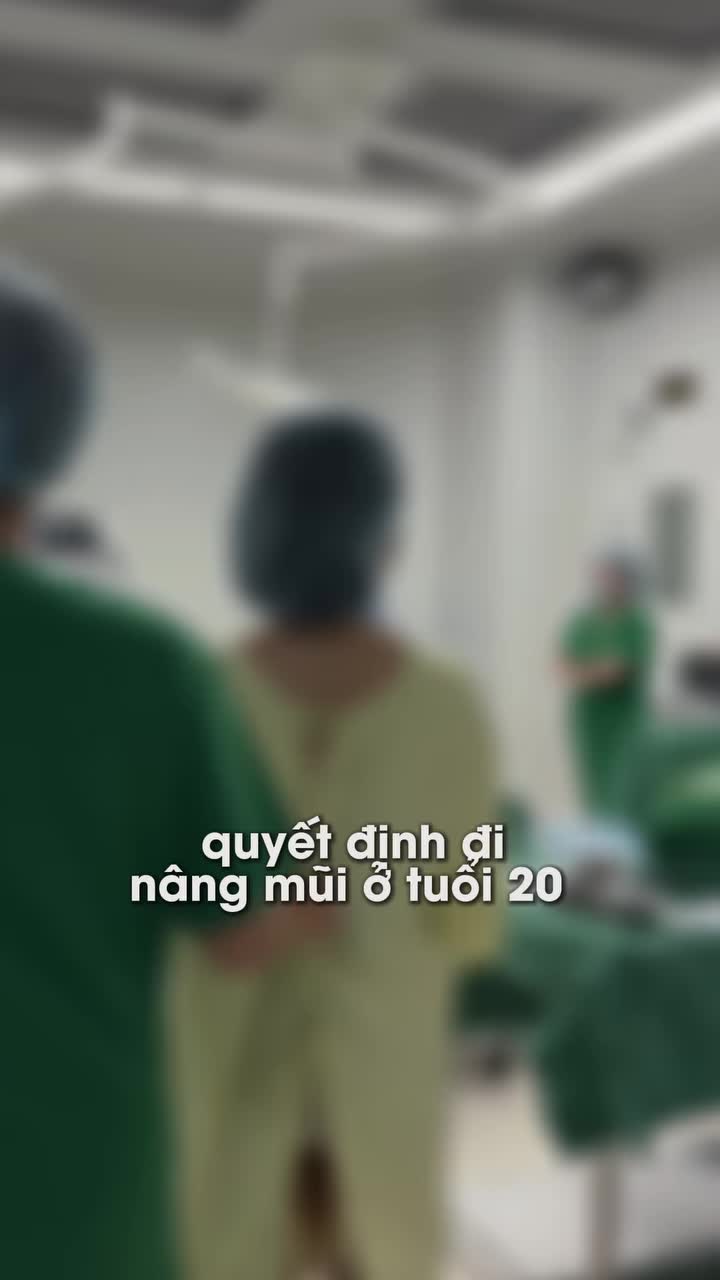QUYẾT ĐỊNH NÂNG MŨI Ở TUỔI 20 SẼ CÓ KẾT QUẢ RA SAO?