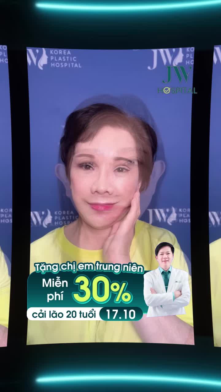 ĐẶC QUYỀN CHO CHỊ EM TRUNG NIÊN U50 - U80: JW ƯU ĐÃI 30% CẢI LÃO 20 TUỔI