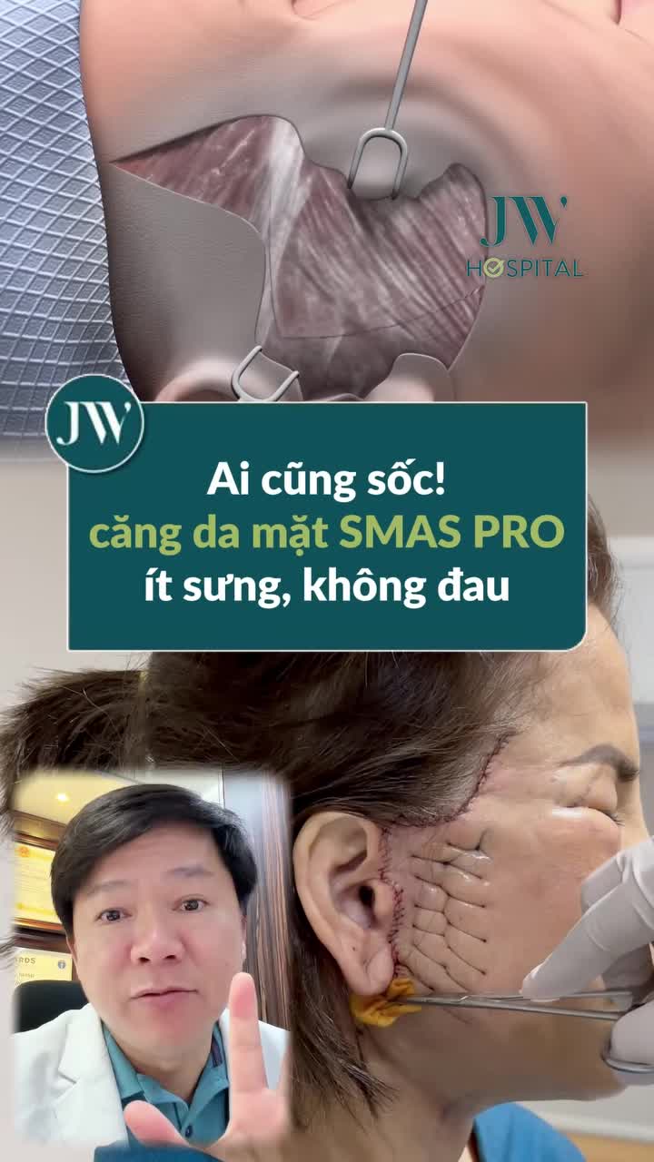 BÁC SĨ TÚ DUNG HÉ LỘ 5 SỰ THẬT GÂY S.Ố.C VÌ SAO 99% CHỊ EM CĂNG DA MẶT SMAS PRO TẠI JW KHÔΝG ĐΑU, ÍT SƯNG
