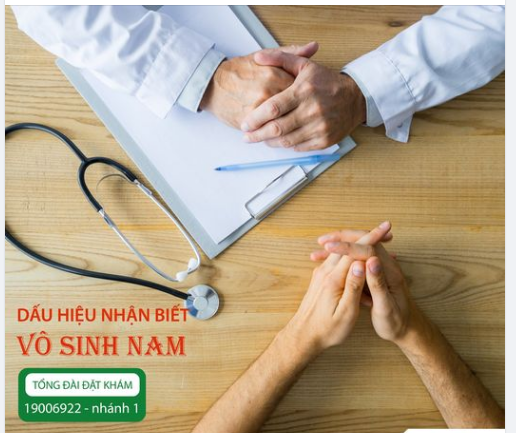 Dấu hiệu nhận biết vô sinh nam