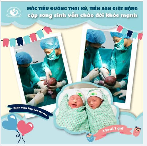 Mắc tiền sản giật nặng, tiểu đường thai kỳ, mẹ vẫn đón cặp song sinh 1 trai 1 gái chào đời khỏe mạnh