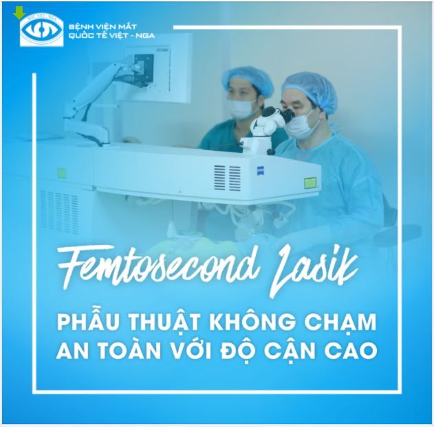 ??????????? ?????: PHẪU THUẬT KHÚC XẠ KHÔNG CHẠM - AN TOÀN VỚI ĐỘ CẬN CAO