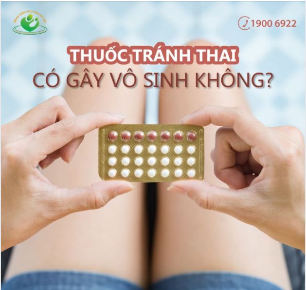 Thuốc tránh thai có gây vô sinh không ?