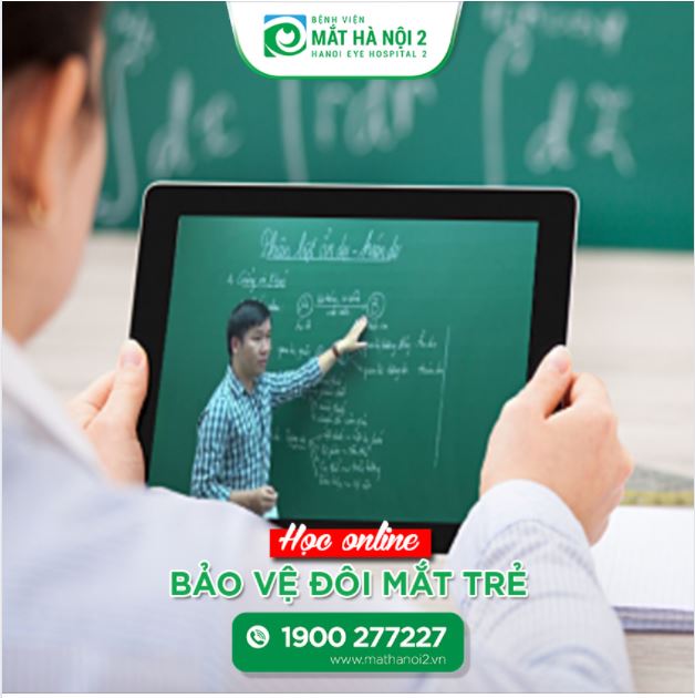 BẢO VỆ ĐÔI MẮT TRẺ KHI HỌC ONLINE