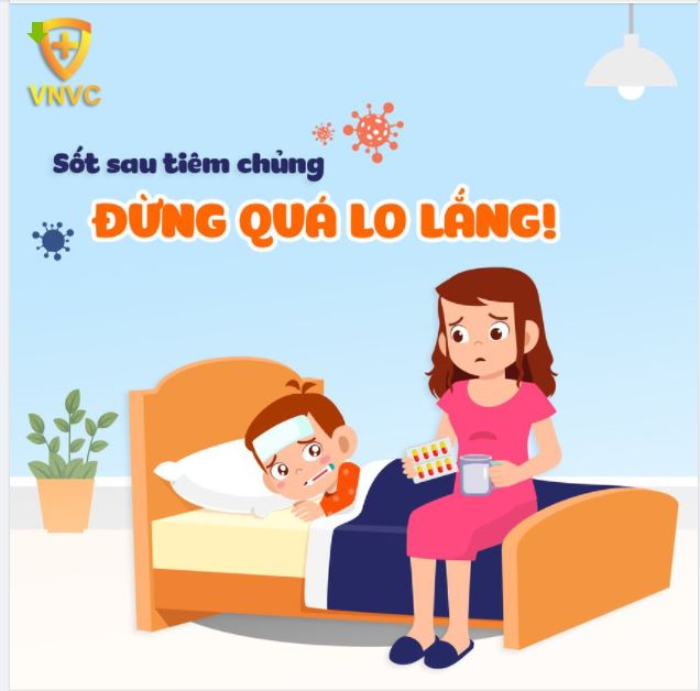 BÉ SỐT SAU TIÊM CHỦNG, BỐ MẸ ĐỪNG QUÁ LO LẮNG!