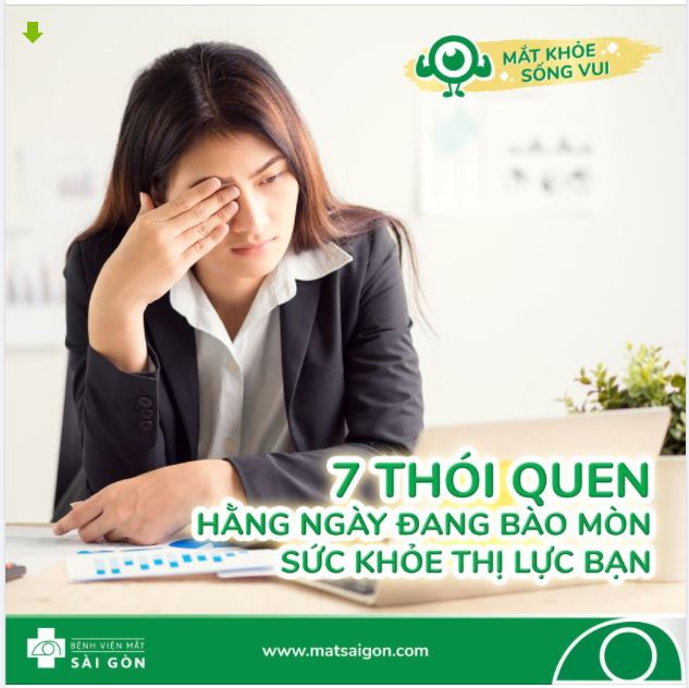 7 THÓI QUEN HẰNG NGÀY ĐANG BÀO MÒN SỨC KHỎE THỊ LỰC BẠN (PHẦN I)