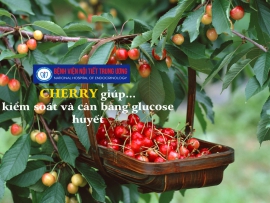 Thực phẩm giúp cân bằng glucose huyết và cải thiện giấc ngủ- Bệnh viện Nội Tiết Trung ương